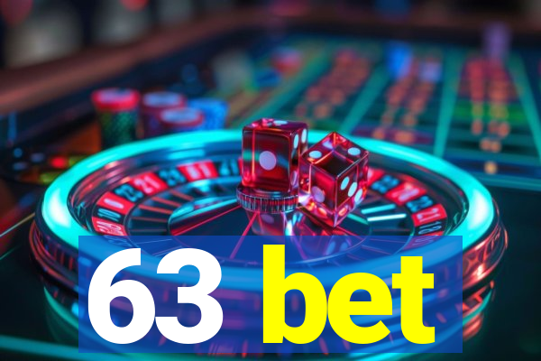 63 bet